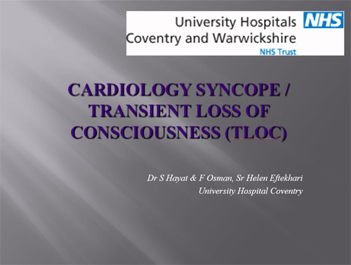 Presentation - Cardiology Syncope/Transient Loss of Conciousness