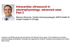 Intracardiac ultrasound in electrophysiology: advanced uses: Part 3